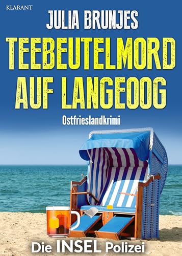 Buchcover: Teebeutelmord auf Langeoog. Ostfrieslandkrimi (Die INSEL Polizei 11)