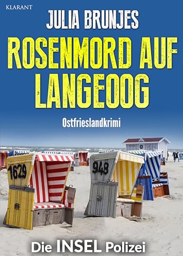 Buchcover: Rosenmord auf Langeoog. Ostfrieslandkrimi (Die INSEL Polizei 19)