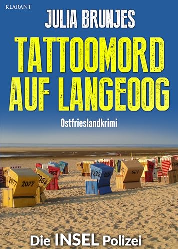 Buchcover: Tattoomord auf Langeoog. Ostfrieslandkrimi (Die INSEL Polizei 17)