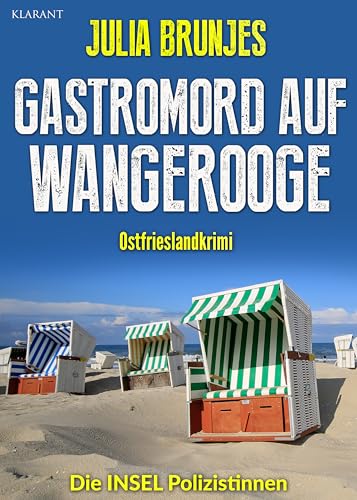 Buchcover: Gastromord auf Wangerooge. Ostfrieslandkrimi (Die INSEL Polizistinnen 5)