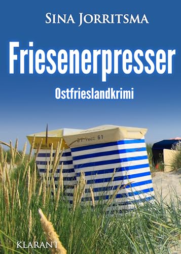 Buchcover: Friesenerpresser. Ostfrieslandkrimi (Mona Sander und Enno Moll ermitteln 42)