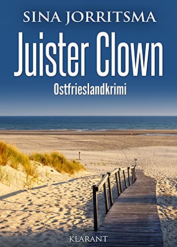 Buchcover: Juister Clown. Ostfrieslandkrimi (Witte und Fedder ermitteln 10)
