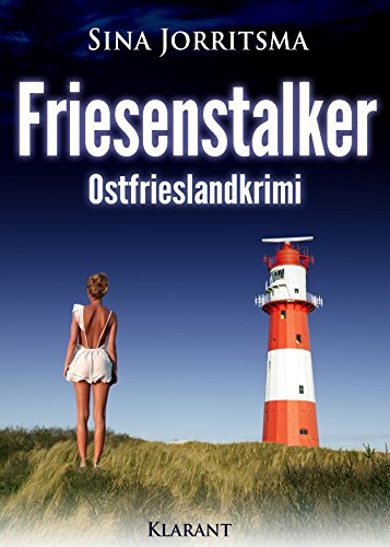 Buchcover: Friesenstalker. Ostfrieslandkrimi (Mona Sander und Enno Moll ermitteln 6)
