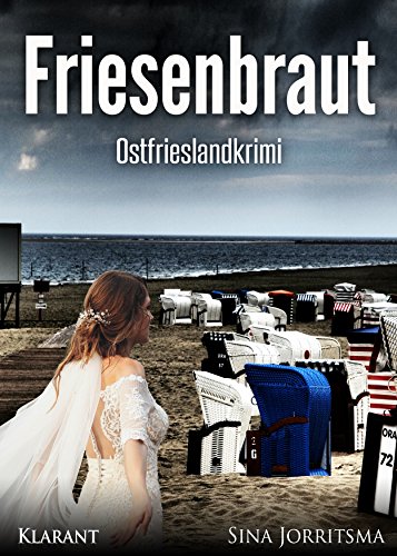 Buchcover: Friesenbraut. Ostfrieslandkrimi (Mona Sander und Enno Moll ermitteln 1)