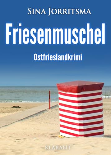 Buchcover: Friesenmuschel. Ostfrieslandkrimi (Mona Sander und Enno Moll ermitteln 44)