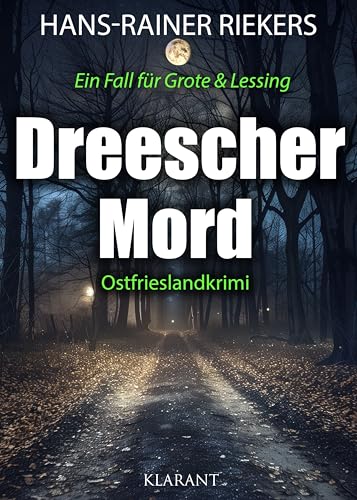 Buchcover: Dreescher Mord. Ostfrieslandkrimi (Ein Fall für Grote und Lessing 11)