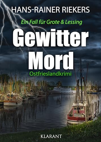 Buchcover: Gewittermord. Ostfrieslandkrimi (Ein Fall für Grote und Lessing 10)