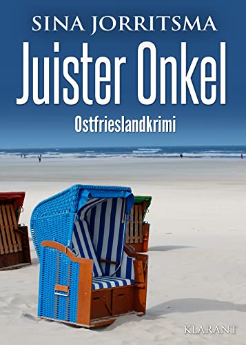 Buchcover: Juister Onkel. Ostfrieslandkrimi (Witte und Fedder ermitteln 17)