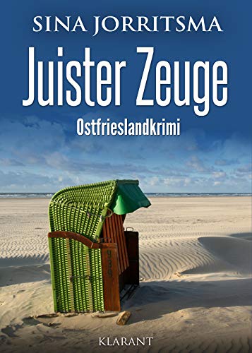Buchcover: Juister Zeuge. Ostfrieslandkrimi (Witte und Fedder ermitteln 9)