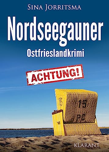 Buchcover: Nordseegauner. Ostfrieslandkrimi (Köhler und Wolter ermitteln 13)