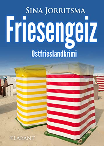 Buchcover: Friesengeiz. Ostfrieslandkrimi (Mona Sander und Enno Moll ermitteln 30)