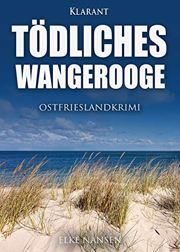 Buchcover: Tödliches Wangerooge. Ostfrieslandkrimi (Faber und Waatstedt ermitteln 7)