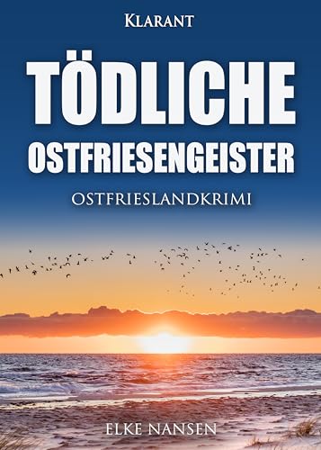 Buchcover: Tödliche Ostfriesengeister. Ostfrieslandkrimi (Faber und Waatstedt ermitteln 16)