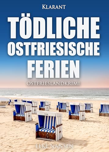 Buchcover: Tödliche ostfriesische Ferien. Ostfrieslandkrimi (Faber und Waatstedt ermitteln 18)