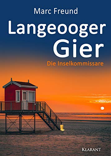 Buchcover: Langeooger Gier. Ostfrieslandkrimi (Die Inselkommissare 2)