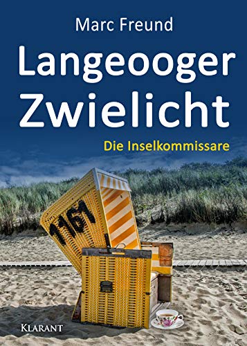 Buchcover: Langeooger Zwielicht. Ostfrieslandkrimi (Die Inselkommissare 3)
