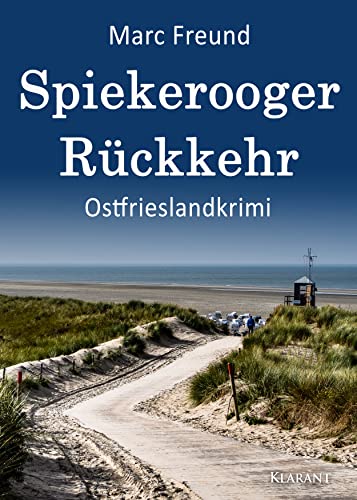 Buchcover: Spiekerooger Rückkehr. Ostfrieslandkrimi (Ein Fall für Eden und Mattern 4)