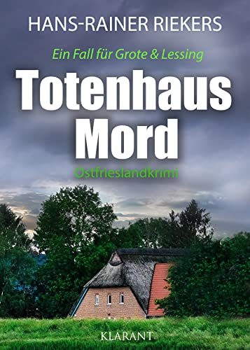 Buchcover: Totenhausmord. Ostfrieslandkrimi (Ein Fall für Grote und Lessing 6)
