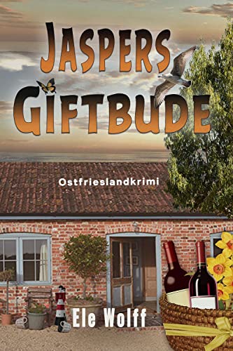Buchcover: Jaspers Giftbude: Ostfrieslandkrimi (Ein Fall für Emely Petersen)