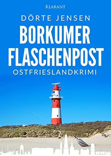 Buchcover: Borkumer Flaschenpost. Ostfrieslandkrimi (Borkumer Polizei ermittelt 6)