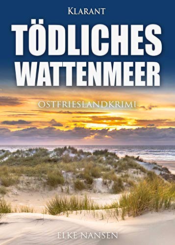 Buchcover: Tödliches Wattenmeer. Ostfrieslandkrimi (Faber und Waatstedt ermitteln 9)