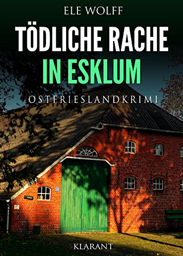 Buchcover: Tödliche Rache in Esklum. Ostfrieslandkrimi