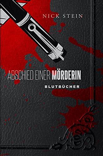 Buchcover: Abschied einer Mörderin (BLUTBÜCHER 4)