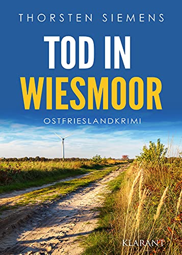 Buchcover: Tod in Wiesmoor. Ostfrieslandkrimi (Hedda Böttcher ermittelt 11)