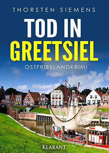 Buchcover: Tod in Greetsiel. Ostfrieslandkrimi (Hedda Böttcher ermittelt)
