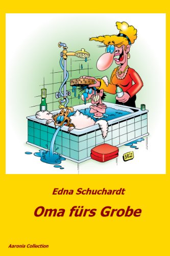 Buchcover: Oma fürs Grobe