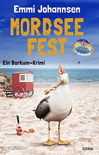 Buchcover: Mordseefest: Ein Borkum-Krimi. Spannender Küstenkrimi: Zwei Hobbydetektive ermitteln auf beliebter Urlaubsinsel (Borkum-Krimireihe, Band 3)