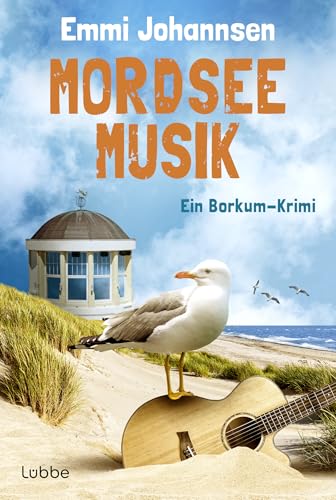 Buchcover: Mordseemusik: Ein Borkum-Krimi. Die perfekte Urlaubslektüre: ein charmant-humorvoller Nordseekrimi für Fans von Gisa Pauly (Borkum-Krimireihe, Band 6)