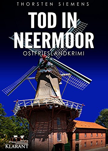 Buchcover: Tod in Neermoor. Ostfrieslandkrimi (Hedda Böttcher ermittelt 1)