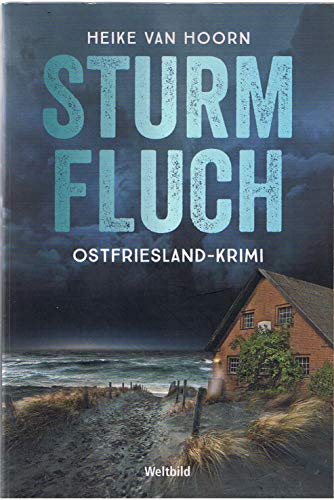 Buchcover: Sturmfluch - Der zweite Fall für Möllenkamp und Boekhoff