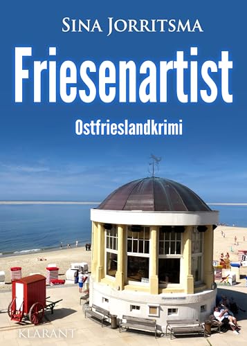 Buchcover: Friesenartist. Ostfrieslandkrimi (Mona Sander und Enno Moll ermitteln)
