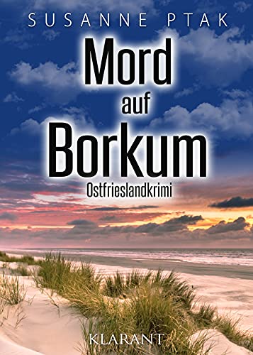 Buchcover: Mord auf Borkum. Ostfrieslandkrimi (Dr. Josefine Brenner ermittelt 13)