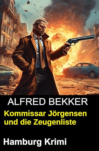 Buchcover: Kommissar Jörgensen und die Zeugenliste: Hamburg Krimi