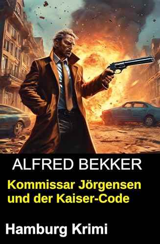 Buchcover: Kommissar Jörgensen und der Kaiser-Code: Hamburg Krimi