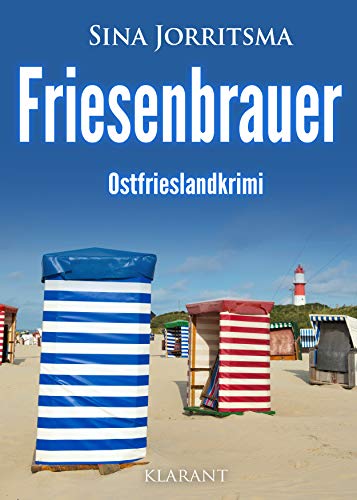 Buchcover: Friesenbrauer. Ostfrieslandkrimi (Mona Sander und Enno Moll ermitteln 17)