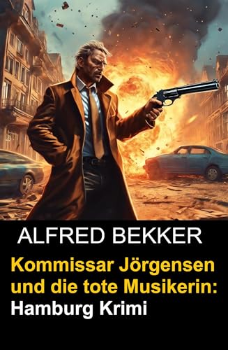 Buchcover: Kommissar Jörgensen und die tote Musikerin: Hamburg Krimi