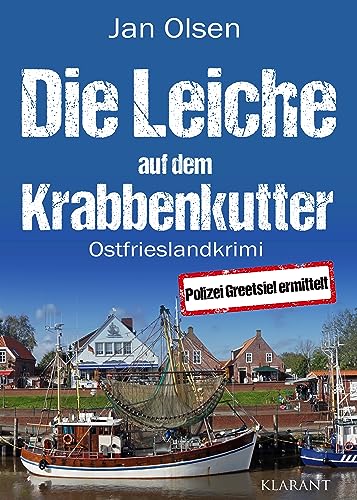 Buchcover: Die Leiche auf dem Krabbenkutter. Ostfrieslandkrimi (Polizei Greetsiel ermittelt 8)