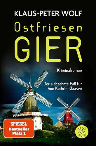 Buchcover: Ostfriesengier: Der neue Fall für Ann Kathrin Klaasen (Ann Kathrin Klaasen ermittelt 17)