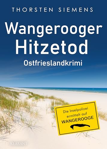 Buchcover: Wangerooger Hitzetod. Ostfrieslandkrimi (Die Inselpolizei ermittelt auf Wangerooge 3)