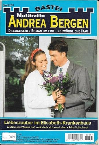 Buchcover: Liebeszauber im Elisabeth-Krankenhaus - Notärztin Andrea Bergen