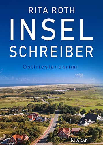 Buchcover: Inselschreiber. Ostfrieslandkrimi (Ein Fall für Gretje Blom 8)