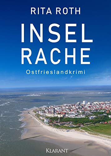 Buchcover: Inselrache. Ostfrieslandkrimi (Ein Fall für Gretje Blom 3)