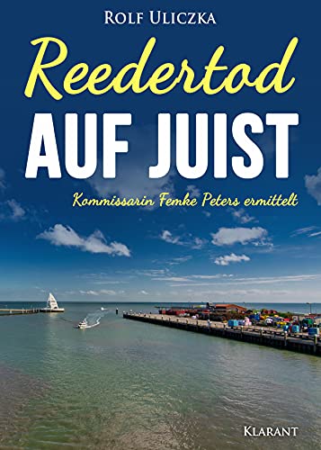Buchcover: Reedertod auf Juist. Ostfrieslandkrimi (Kommissarin Femke Peters ermittelt 4)