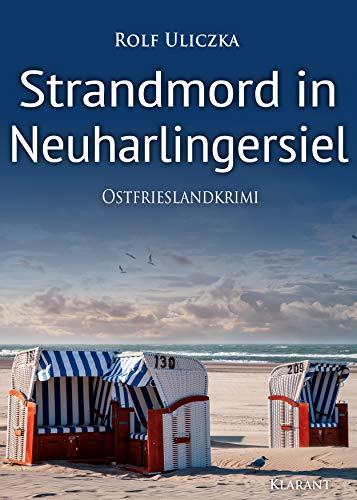 Buchcover: Strandmord in Neuharlingersiel. Ostfrieslandkrimi (Die Kommissare Bert Linnig und Nina Jürgens ermitteln)