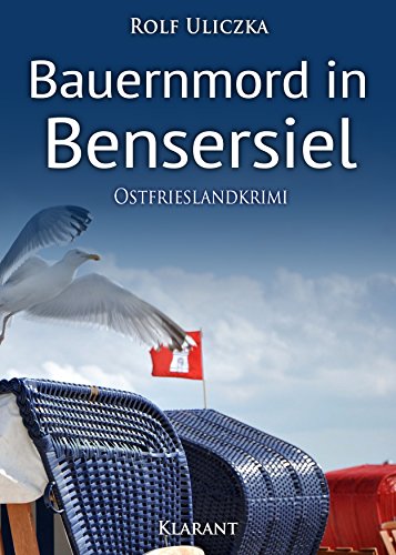 Buchcover: Bauernmord in Bensersiel. Ostfrieslandkrimi (Die Kommissare Bert Linnig und Nina Jürgens ermitteln)