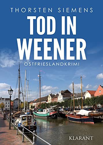 Buchcover: Tod in Weener. Ostfrieslandkrimi (Hedda Böttcher ermittelt 14)